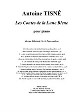 Antoine Tisné: Les Contes de la Lune Bleue for intermediate piano