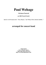 Paul Wehage: Christmas Pastorale on Old French Carols, score and complete parts