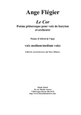 Ange Flégier: Le Cor for baritone voice and orchestra
