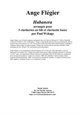 Ange Flégier: Habanera, arranged for 3 Bb clarinets and bass clarinet