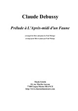 Claude Debussy. Prélude à L'Après-midi d'un Faun, arranged for flute and piano