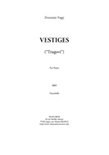 Zvonimir Nagy: Vestiges for piano