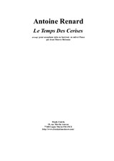 Antoine Renard: Le Temps des Cerises, arranged for Eb alto or baritone saxophone and piano