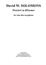 David Warin Solomons: Pensieri zu Klizemer for solo alto saxophone