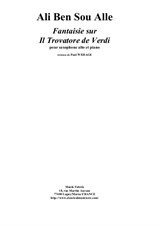 Ali Ben Sou Alle: Fantaisie sur Il Trovatore de Verdi for alto saxophone and piano
