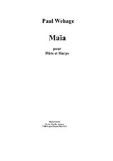 Paul Wehage: Maïa for flute and harp