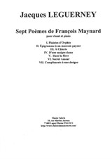Jacques Leguerney: Sept Poèmes de François Maynard for medium voice and piano