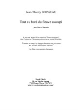 Jean-Thierry Boisseau: Tout au bord du fleuve assoupi for flute and marimba