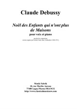Claude Debussy: Noël des Enfants Qui N'ont Plus de Maisons for voice and piano