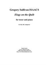 Gregory Sullivan Isaacs: Elegy on the Quilt for tenor voice and piano