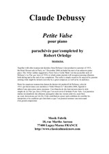 Claude Debussy: Petite Valse for solo piano, completed by Robert Orledge