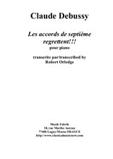 Claude Debussy: Les Accords du Septième regrettent!!!