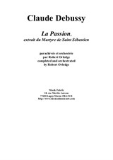 La Passion, from Le Martyr de St. Sébastien for orchestra - Score Only