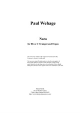 Paul Wehage: Nara for trumpet (in Bb or C) and organ