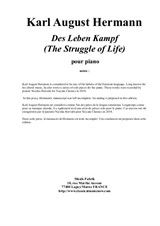 Karl August Hermann: Das Leben Kampf (The Struggle of Life) for piano