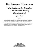 Karl August Hermann: Valse Nationale des Estoniens (The National Waltz of the Estonians) for piano