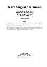 Karl August Hermann: Kinund Kinnas (A Lost Glove) for piano