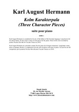 Karl August Hermann: Kolm Karaktarpala (Three Charactor Pieces) for piano