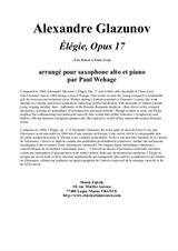 Alexandre Glazunov: Elegie (Une Pensée pour Franz Liszt) for alto saxophone and piano